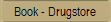 Book - Drugstore